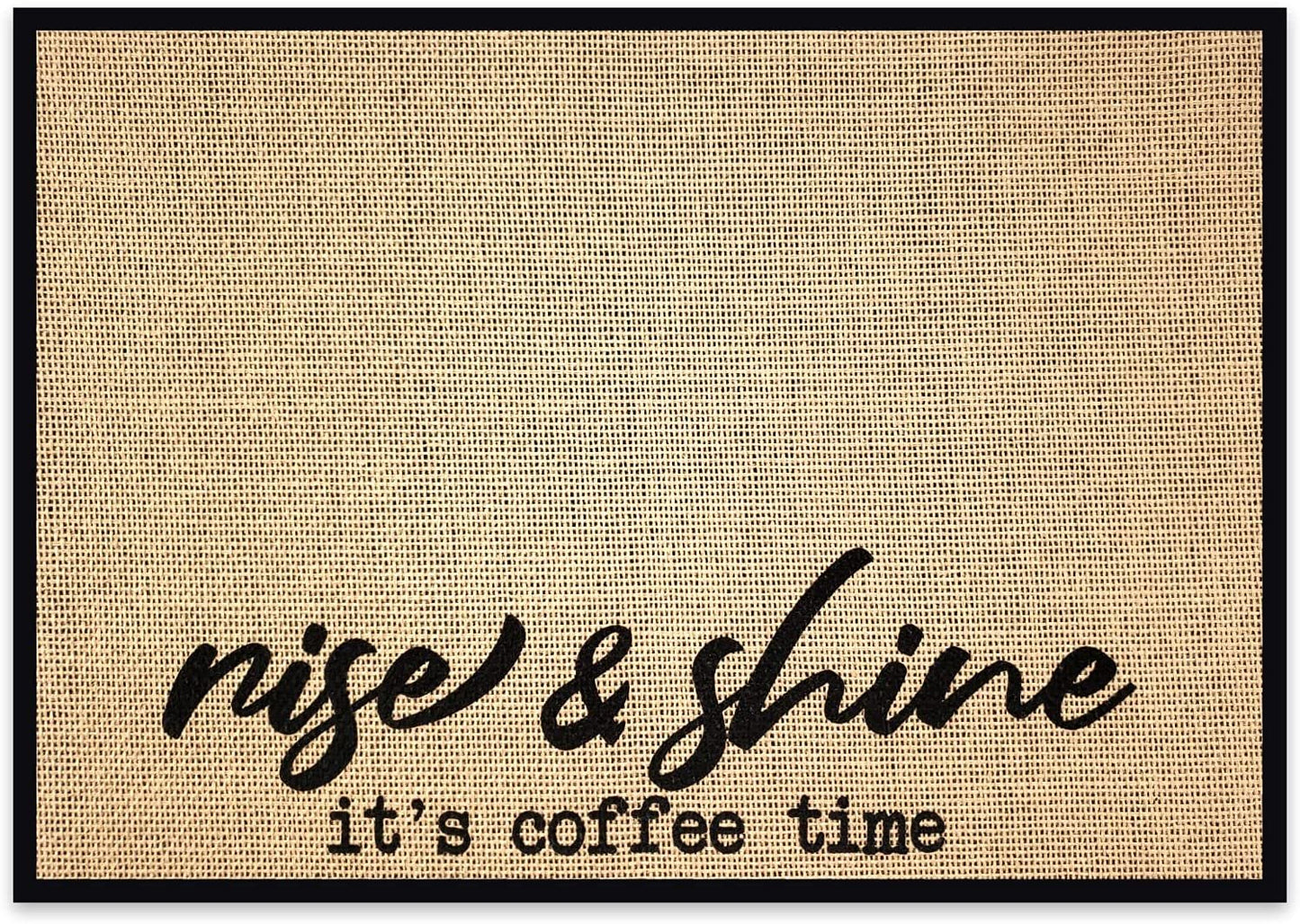 Coffee Bar Mat - Rise & Shine It's Coffee Time